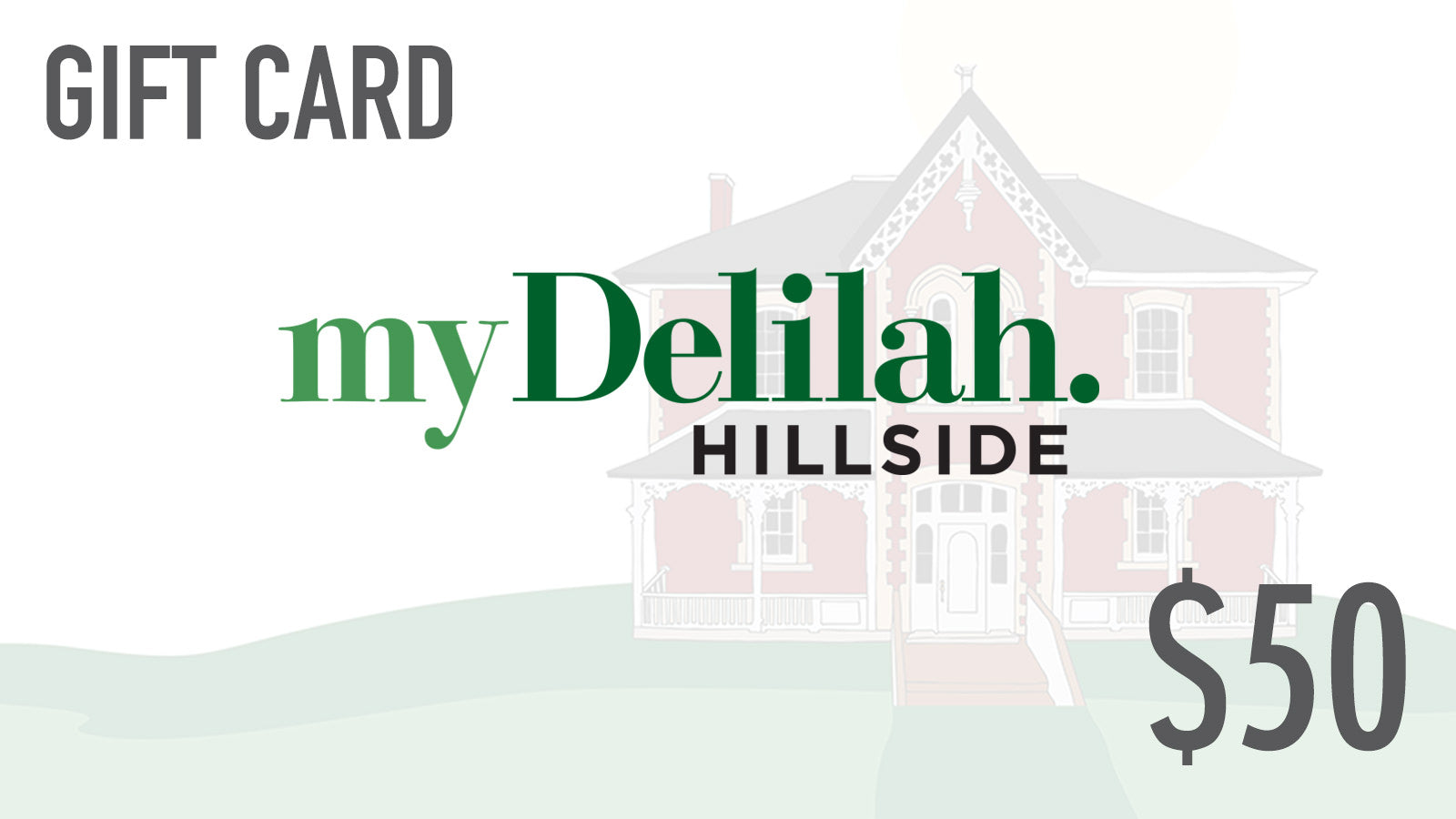 $50 myDelilah Gift Card